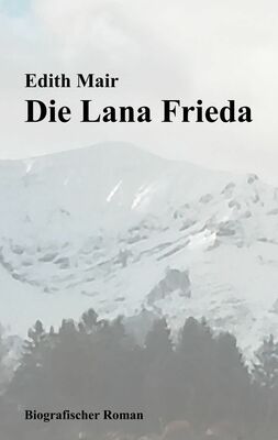 Die Lana Frieda