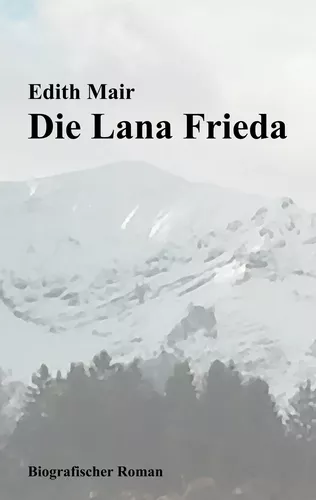 Die Lana Frieda