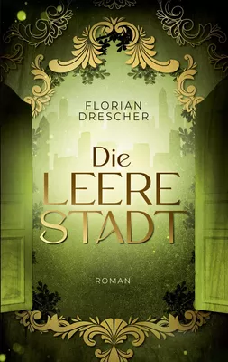 Die leere Stadt