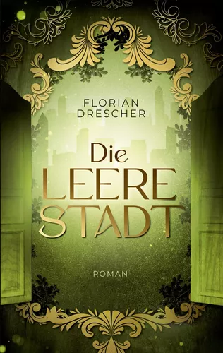 Die leere Stadt