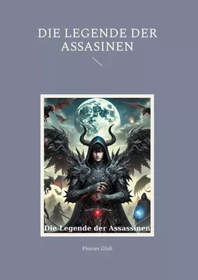 Die Legende der Assasinen