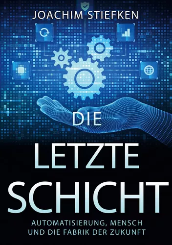 Die letzte Schicht