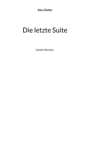 Die letzte Suite