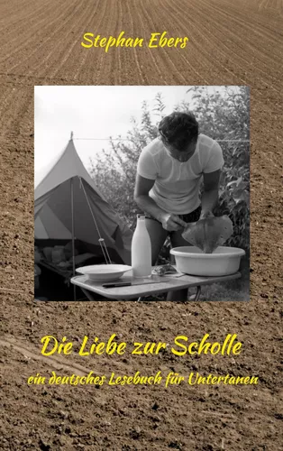 Die Liebe zur Scholle