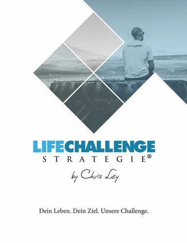 Die Life Challenge Strategie®