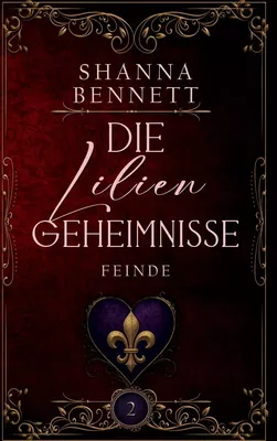 Die Lilliengeheimnisse - Feinde