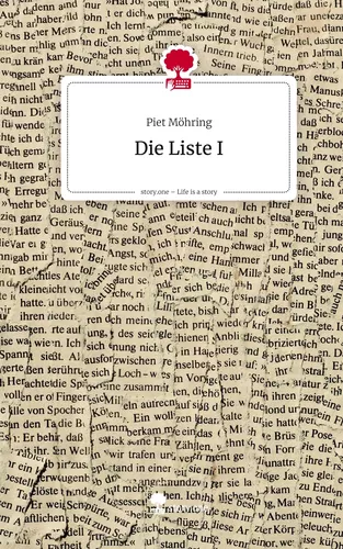Die Liste I. Life is a Story - story.one