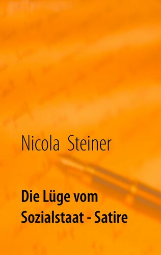 Die Lüge vom Sozialstaat