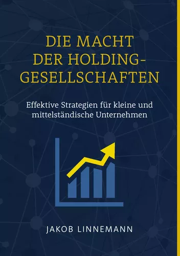 Die Macht der Holdinggesellschaften