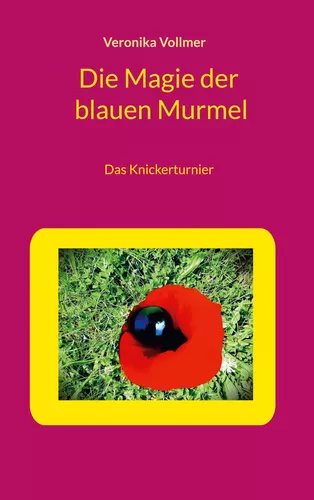 Die Magie der blauen Murmel