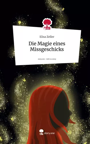 Die Magie eines Missgeschicks. Life is a Story - story.one