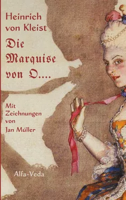 Die Marquise von O....