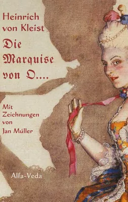 Die Marquise von O....