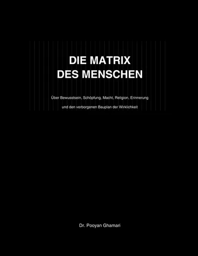 DIE MATRIX DES MENSCHEN