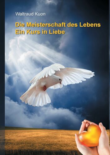 Die Meisterschaft des Lebens