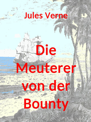 Die Meuterer von der Bounty