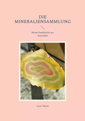 Die Mineraliensammlung