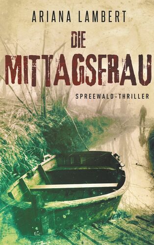 Die Mittagsfrau