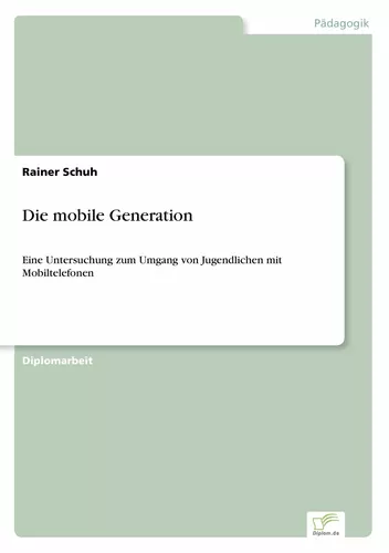 Die mobile Generation