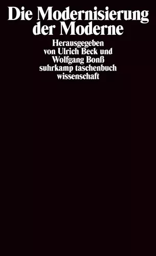 Die Modernisierung der Moderne