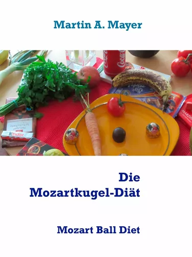 Die Mozartkugel-Diät