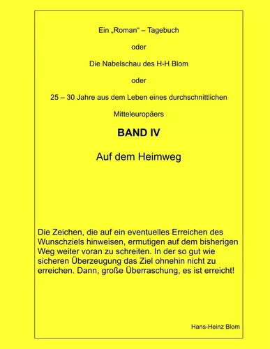 Die Nabelschau des H-H Blom Band IV