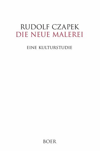 Die neue Malerei