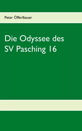 Die Odyssee des SV Pasching 16