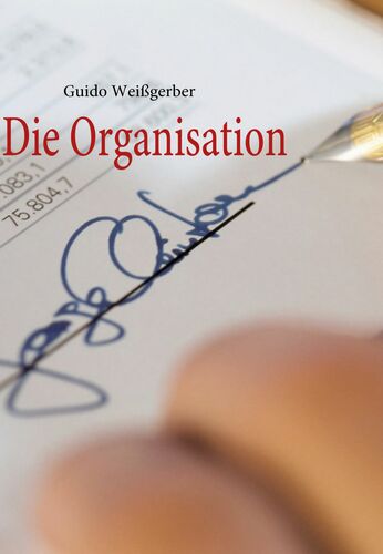 Die Organisation