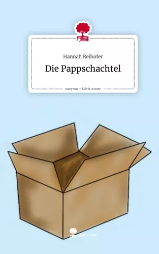 Die Pappschachtel. Life is a Story - story.one