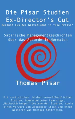Die Pisar Studien - Ex-Director's Cut