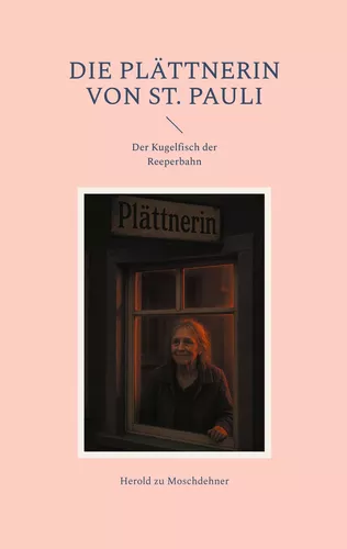 Die Plättnerin von St. Pauli