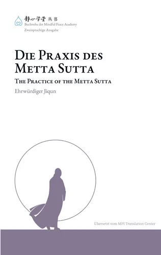 Die Praxis des Metta Sutta