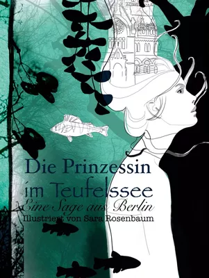 Die Prinzessin im Teufelssee