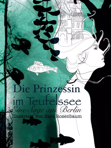 Die Prinzessin im Teufelssee