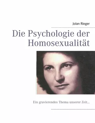 Die Psychologie der Homosexualität