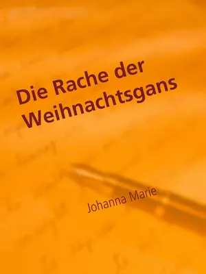 Die Rache der Weihnachtsgans