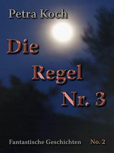 Die Regel Nr. 3
