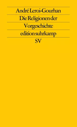 Die Religionen der Vorgeschichte
