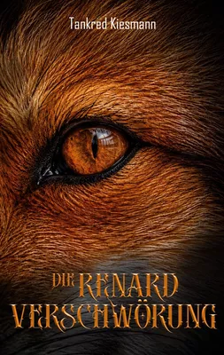 Die Renard-Verschwörung