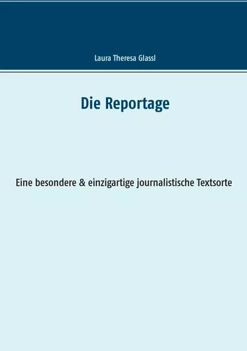 Die Reportage