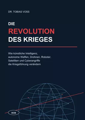 Die Revolution des Krieges