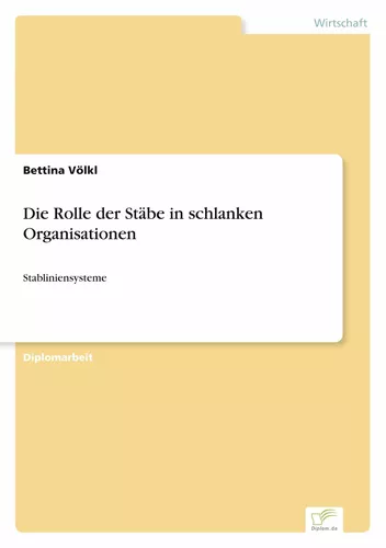 Die Rolle der Stäbe in schlanken Organisationen