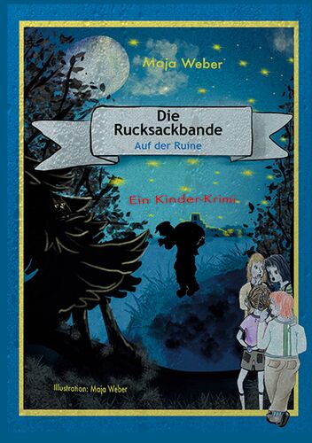 Die Rucksackbande