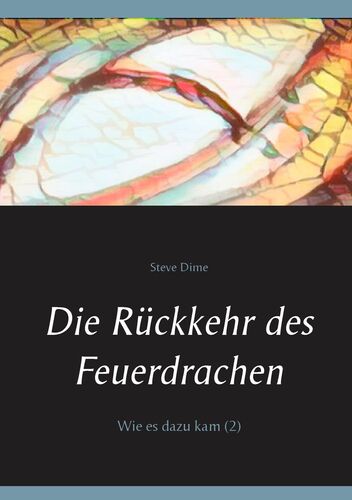 Die Rückkehr des Feuerdrachen