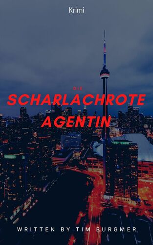 Die scharlach rote Agentin!