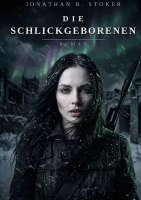 Die Schlickgeborenen