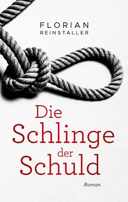 Die Schlinge der Schuld