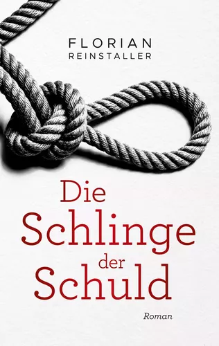 Die Schlinge der Schuld