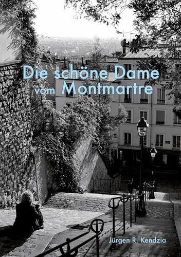 Die schöne Dame vom Montmartre